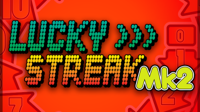 Lucky Streak Mk2